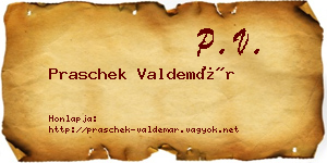 Praschek Valdemár névjegykártya